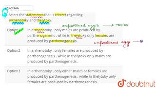 Select the statements that is correct regarding arrhenotoky and thelytoky  CLASS 12  NTA NEET [upl. by Ck454]