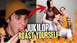 el ROAST YOURSELF CHALLENGE de JUKILOP [upl. by Daus805]