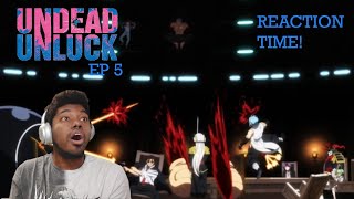 ALREADY CAME OUT SWINGING AT UNION  Undead Unluck Episode 5 Reaction [upl. by Saxet]