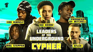 BBG Steppaa Kai Bandz Kflex 1100 Himself Mitchell  Leaders Of The Underground Cypher 2023 [upl. by Peg12]