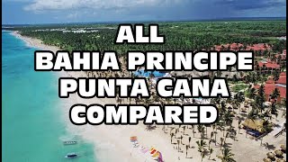 Bahia Principe Punta Cana vs Bavaro vs Fantasia vs Esmeralda vs Ambar ETC review 2022 [upl. by Strade641]