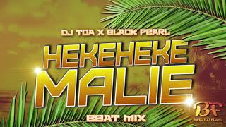 DJ TOA X BLACK PEARL  HEKEHEKE MALIE TOKELAU MIX [upl. by Melisse]