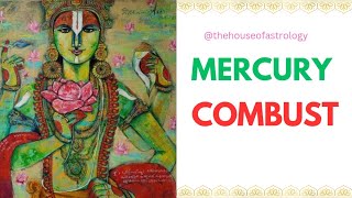 Combust Mercury  Buddha asta  Combust planets in astrology [upl. by Llerihs626]