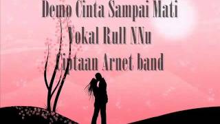 RULL NNU  Cinta sampai mati [upl. by Neila]