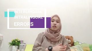 INTERLINGUAL AND INTRALINGUAL ERRORS [upl. by Ahsile777]