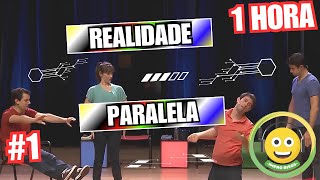 01 Hora de Realidade Paralela 1 [upl. by Adaval]