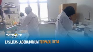 Fasilitas Laboratorium Terpadu ITERA [upl. by Gaylord]