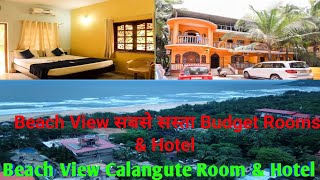 GOA Calangute Beach View Budget Rooms amp Hotel Private Pool  कलंगुट बीच View सबसे Low Budget Rooms [upl. by Eyk761]