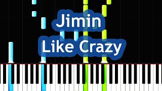 Jimin  Like Crazy Piano Tutorial [upl. by Elsi]