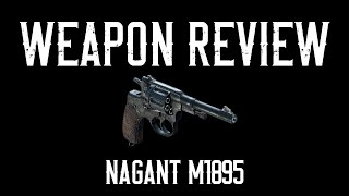 You Do Not Want the Nagant  Hunt Showdown Weapon Review [upl. by Ym]