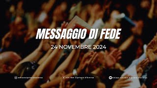 Daniele Di Iorio  Messaggio di Fede  24 Novembre 2024 [upl. by Arte344]