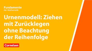 Ziehen mit Zurücklegen ohne Beachtung der Reihenfolge  Fundamente der Mathematik  Erklärvideo [upl. by Zinck]