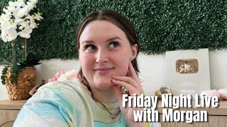 🚨 FRIDAY NIGHT LIVE with Morgan [upl. by Haidabez]