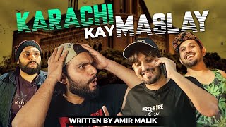 Karachi Kay Maslay  Comedy Skit  Karachi Vynz Official [upl. by Neemsaj]