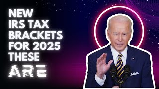 These Are The New IRS Tax Brackets For 2025 [upl. by Enirtak]