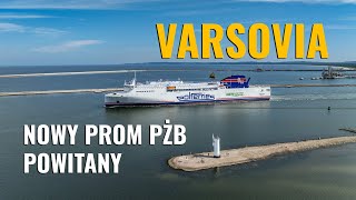 Varsovia oficjalnie na linii Nowy prom PŻB powitany [upl. by Ayotl]