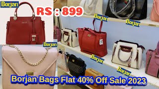 Borjan Bags 40 Off Sale  Borjan Bags Sale 2023  tarabkhanvlogs [upl. by Padriac312]