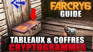 FAR CRY 6  Tous les TABLEAUX et COFFRES CRYPTOGRAMMES Emplacements amp Solutions Trophée Cassetête [upl. by Ariaet]