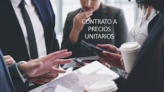 CONTRATO A PRECIOS UNITARIOS [upl. by Gnus84]