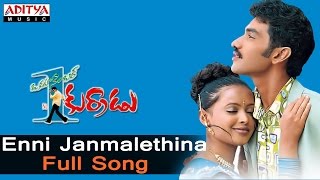 Enni Janmalethina Full Song ll Okatonumber Kurradu Songs ll Taraka RatnaRekha [upl. by Queston]