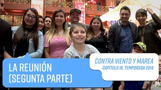 Capítulo 18  Contra Viento y Marea  Temporada 2019 [upl. by Rebel]