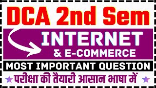 📚DCA 2ND SEM INTERNET amp ECOMMERCE IMPORTANT QUESTIONS dca mcu pgdca [upl. by Katya]