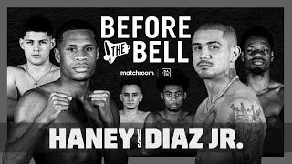 Before The Bell Haney vs Diaz Undercard Williams Espino Jones Sandoval [upl. by Lebatsirhc]