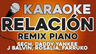 KARAOKE PIANO Relación Remix  Sech Daddy Yankee J Balvin ft Rosalía Farruko [upl. by Ty24]