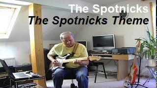 The Spotnicks Theme The Spotnicks [upl. by Siuluj]