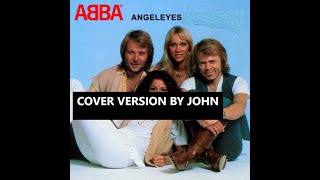 Angeleyes ABBA cover [upl. by Anastasius]