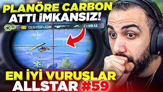 PLANÖRE 250 METREDEN CARBON ATTI 😱 İMKANSIZ OLAY EN İYİ VURUŞLAR ALLSTAR 59  PUBG MOBILE [upl. by Atekan]