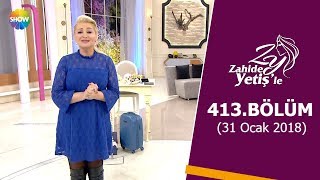 Zahide Yetişle 413Bölüm  31 Ocak 2018 [upl. by Dagny822]