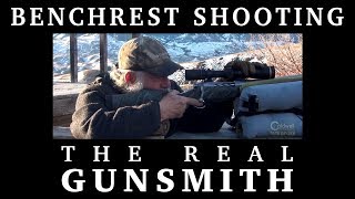 Benchrest Shooting – The Real Gunsmith [upl. by Tcideneb]