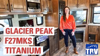 New 2022 Glacier Peak F27MKS Titanium Series Four Season 5th Wheel by Outdoors RV [upl. by Ahsienod]