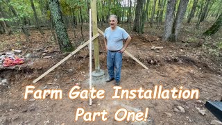 Farm Gate Installation Part One [upl. by Kinsman]