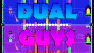 quotDual Guysquot 100  Insane Platformer Demon  Geometry Dash 22  Level by Kravli [upl. by Sina]