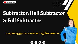 Half subtractorFull subtractor Subtractor combinational Circuit coa malayalam [upl. by Ameerak]