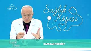 Katarakt Nedir  Prof Dr Hanefi Çakır [upl. by Riella]