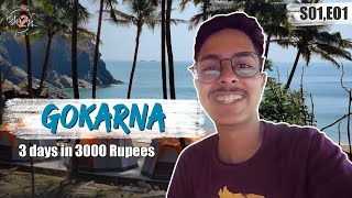 3 Days in 3000 Rs  GOKARNA  Ep1 Bha2Pa BudgetTrips SoloTravel BackPacking [upl. by Nylaret169]