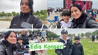 GÜNLÜK VLOG  EDİS KONSERİ  ANNE OĞUL HAZIRLANDIK  19 MAYIS KUTLAMALARI  vlog konser vlog172 [upl. by Assilak]