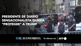 Presidente de diario sensacionalista quería quotprotegerquot a Trump [upl. by Nilram]