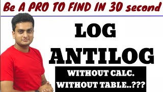 LOGARITHMANTILOGARITHMEasiest wayWithout calculatorWithout Log table [upl. by Anitsirc]