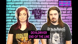 DevilDriver  End of the Line ReactReview [upl. by Radec]