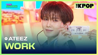 ATEEZ WORK 에이티즈 WORK THE SHOW 240604 [upl. by Archie]