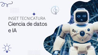 Tecnicatura en Ciencia De Datos e IA  Gratis  INSET [upl. by Enila]