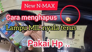 PANIK Lampu indikator yamaha new nmax nyala terus  ini solusinya [upl. by Gianina]