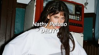 delito  nathy peluso letra [upl. by Stag688]