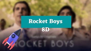 Rocket Boys Theme Song 8D  Rocket Boys 2022  Background Theme  8D Theme Song  Rocket Boys [upl. by Lawford401]