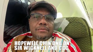 Hopewell Chinono Avhura Hombe on Sir Wicknell and CCC [upl. by Nylime608]