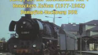 Dampf bei der Reichsbahn 4 [upl. by Kerstin438]